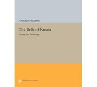 Edward V. Williams The Bells of Russia (Tascabile) Princeton Legacy Library