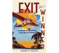 Edward Valaitis Exit Like a Winner (Tascabile)