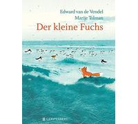 Edward van de Vendel Marije Tolman Der kleine Fuchs (Copertina rigida)
