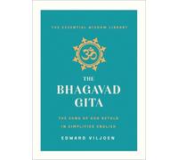 Edward Viljoen The Bhagavad Gita (Tascabile) Essential Wisdom Library