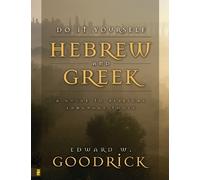 Edward W. Goodrick Do It Yourself Hebrew and Greek (Tascabile)