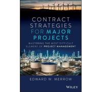 Edward W. Merrow Contract Strategies for Major Projects (Copertina rigida)