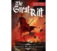 Edward W Robertson The Great Rift (Tascabile)