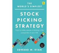 Edward W. Ryan The World's Simplest Stock Picking Strategy (Tascabile)