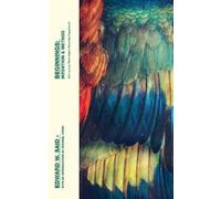 Edward W. Said Beginnings (Tascabile)