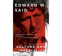 Edward W. Said Culture and Imperialism (Tascabile)