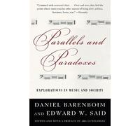 Edward W. Said Daniel Barenboim Parallels and Paradoxes (Tascabile)