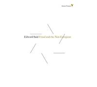 Edward W. Said Freud and the Non-European (Tascabile) Radical Thinkers Set 08