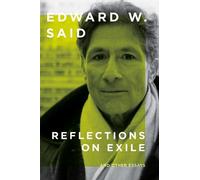 Edward W. Said Reflections on Exile (Tascabile)