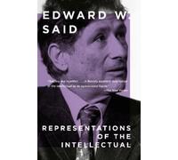 Edward W. Said Representations of the Intellectual (Tascabile)