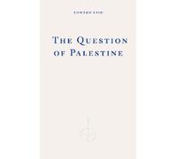 Edward W. Said The Question of Palestine (Tascabile)