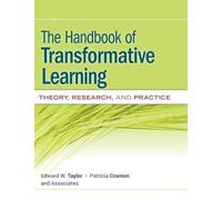 Edward W. Taylor Patricia C The Handbook of Transformative Le (Copertina rigida)