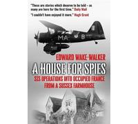 Edward Wake-Walker A House For Spies (Tascabile)