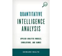 Edward Waltz Quantitative Intelligence Analysis (Copertina rigida)