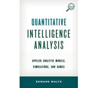 Edward Waltz Quantitative Intelligence Analysis (Copertina rigida)
