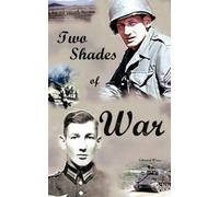 Edward Weiss Two Shades of War (Tascabile)