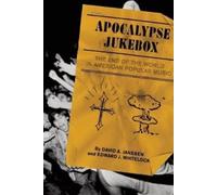 Edward Whitelock David Janssen Apocalypse Jukebox (Tascabile)