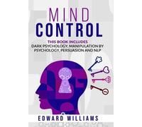Edward Williams Mind Control (Tascabile) Mind Control
