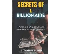 Edward Williams Secrets of a Billionaire (Tascabile)