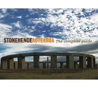 Edward Wilson Harry Dickason Stonehenge Aotearoa: The Complete Guide (Tascabile)