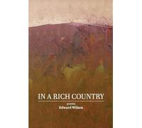 Edward Wilson In a Rich Country (Tascabile)