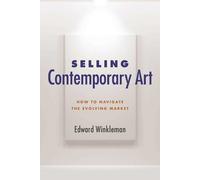 Selling Contemporary Art: How to Navigate the Evolving Market