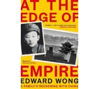 Edward Wong At the Edge of Empire (Copertina rigida)