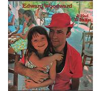 EDWARD WOODWARD - IT HAD TO BE YOU LP UK DJM 1971