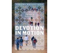 Edward Wright-Ríos Devotion in Motion (Tascabile)