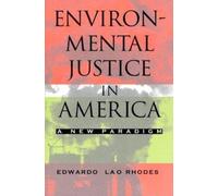 Edwardo Lao Rhodes Environmental Justice in America (Tascabile)