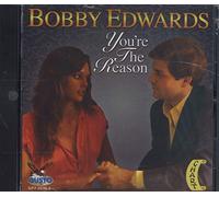 Edwards, Bobby - You'Re The Reason