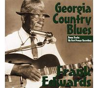 Edwards, Frank - Georgia Country Blues