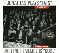 Jonathan & Darlene Edwards Jonathan Plays Fats Darlene Remembers Duke (CD)