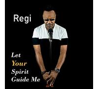 Edwards, Reginald - Let Your Spirit Guide Me