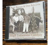 Edwards/Rowan - High Lonesome Cowboy