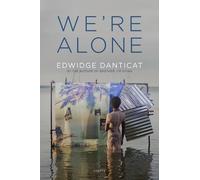 Edwidge Danticat We're Alone (Copertina rigida)