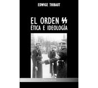 Edwige Thibaut El Orden SS (Tascabile)
