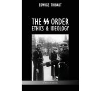 Edwige Thibaut The SS Order (Copertina rigida)