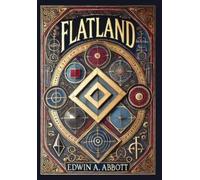 Edwin A Abbott Flatland (Collector's Edition) (Laminated Hard (Copertina rigida)