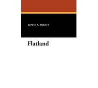 Edwin A Abbott Flatland (Copertina rigida)