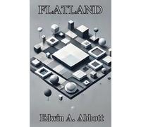 Edwin A Abbott Flatland(Illustrated) (Tascabile)