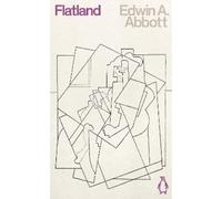 Edwin Abbott – Flatland: a romance of many dimensions – Tascabile