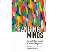 Edwin Amenta Edwin Amenta Francesca Polletta Changing Minds (Tascabile)