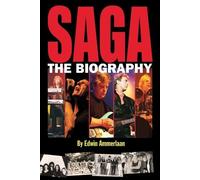SAGA - The Biography