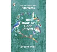 Edwin Arnold The Book of Good Counsels (Copertina rigida)