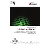 Edwin Bidwell Wilson: Philip Abelson, John Abraham (professor), Loren Acton, Chris Adami, Fred Adams, Mark Adams (physicist)