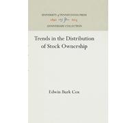 Edwin Burk Cox Trends in the Distribution of Stock Ownership (Copertina rigida)