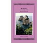Edwin Cerio la voce di Capri. Articoli 1939-1959