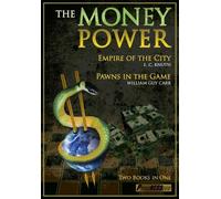 Edwin Charles Knuth William Guy Carr John-Paul Leonard Money Power (Tascabile)