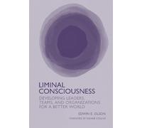 Edwin E. Olson Liminal Consciousness (Tascabile)